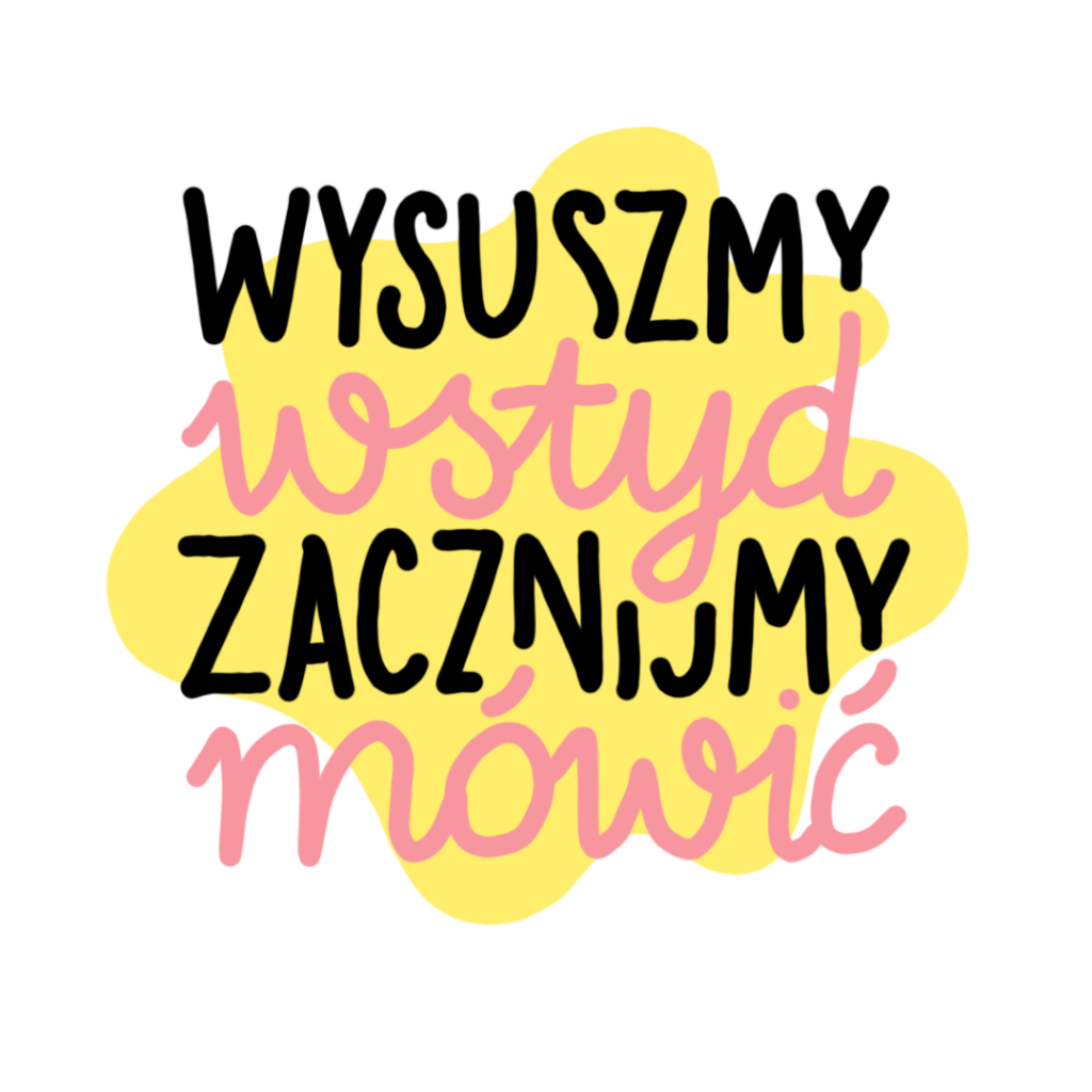 Naklejka kampanii Wysuszmy wstyd, zacznijmy mówić