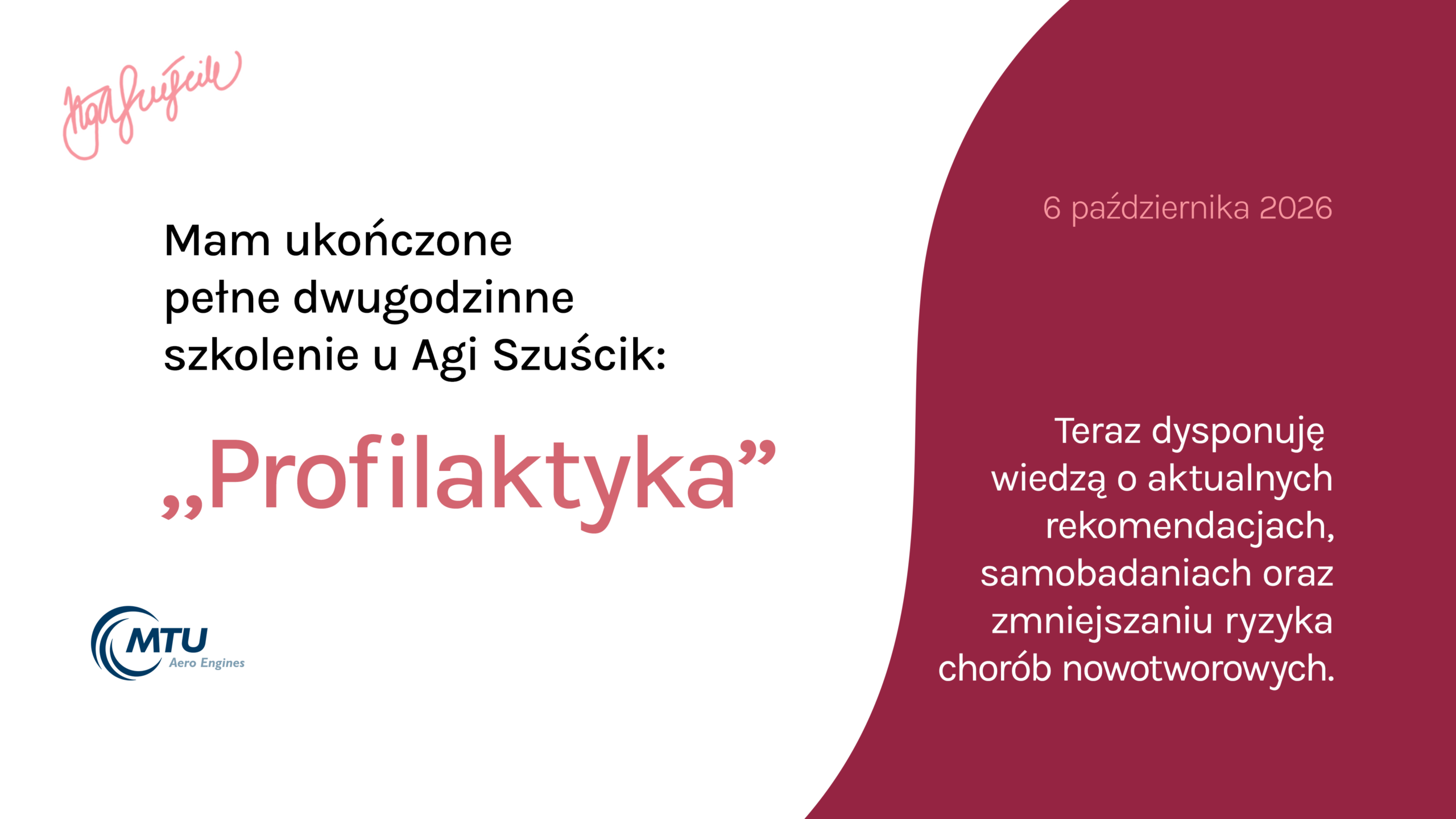 Odznaka ukończenia szkolenia Profilaktyka - Aga Szuścik i MTU Aero Engines