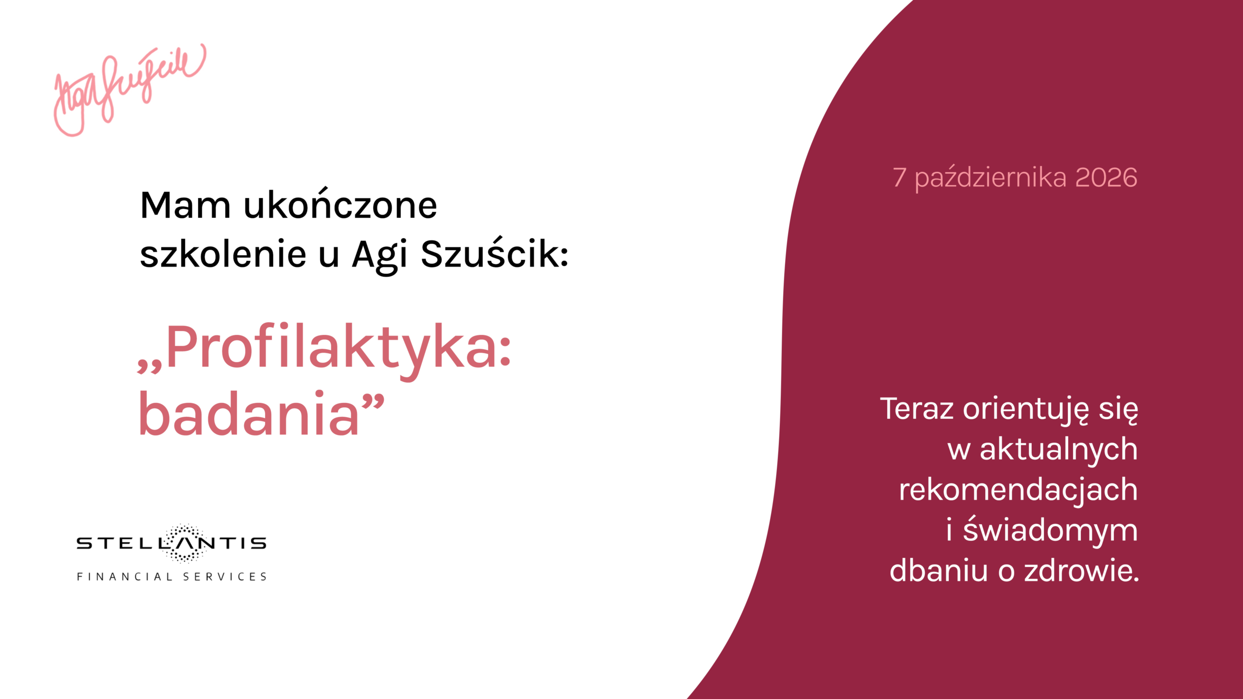 Odznaka ukończenia szkolenia Profilaktyka: badania - Aga Szuścik i Stellantis Financial Services